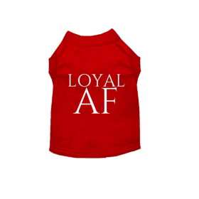Loyal AF (Color: Red, size: 3X Large)